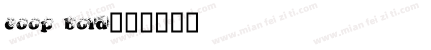 coop bold字体转换